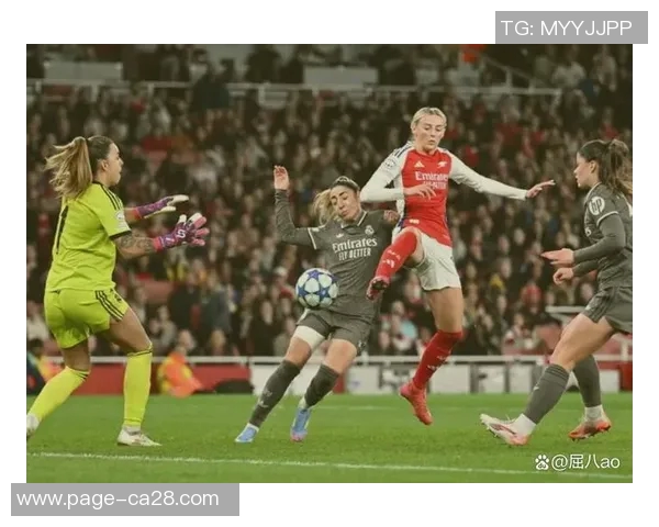 女足欧冠14决赛首回合精彩对决皇马以2比0领先晋级希望大增